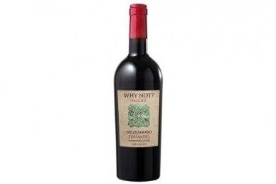 Vynas-Why Not Organic Negroamaro Zinfandel IGT Puglia 14.5% 0.75L